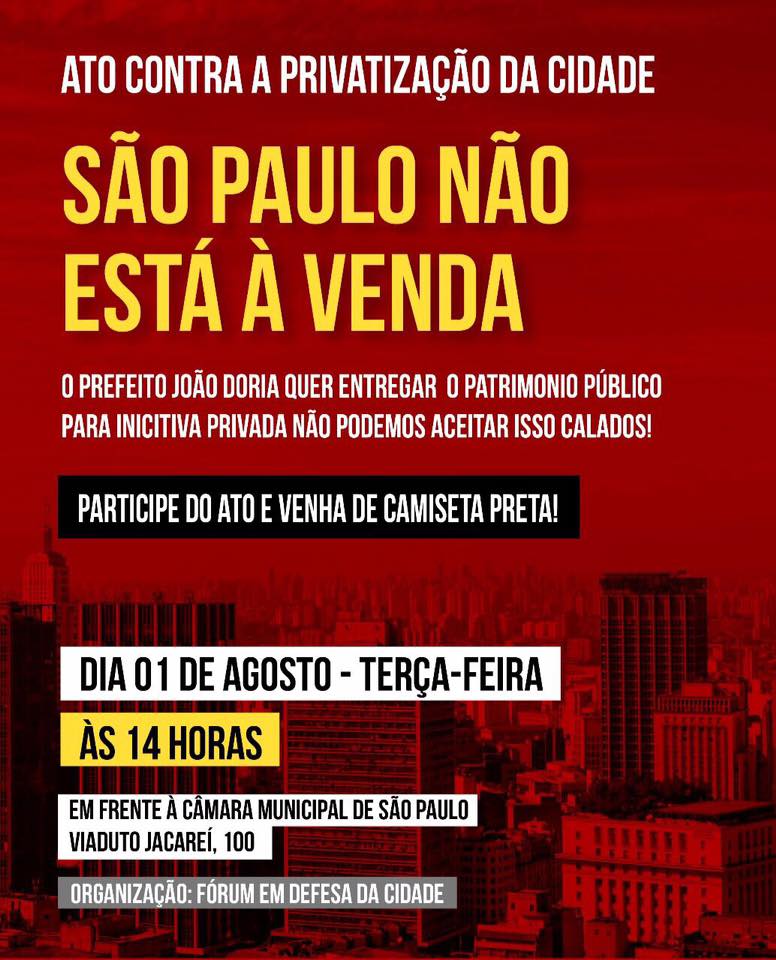 "São Paulo Não Está à Venda", reivindicam movimentos populares