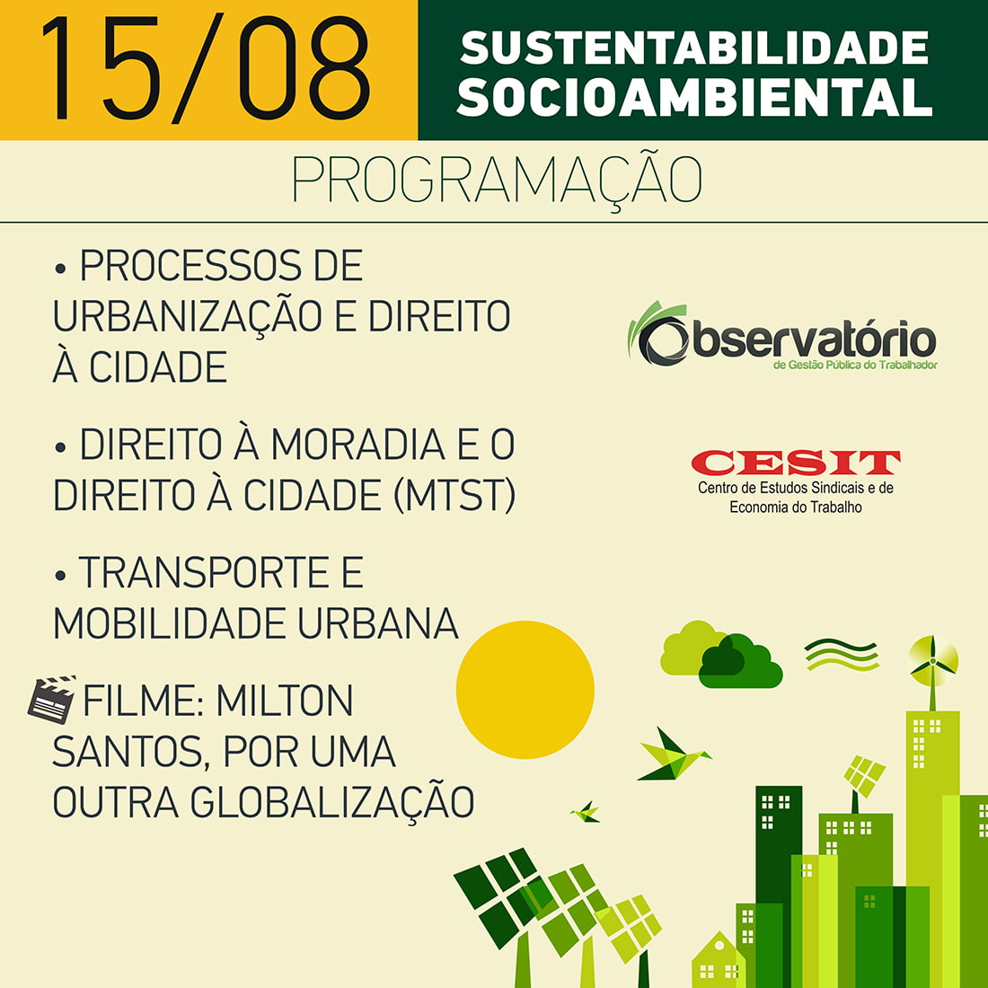 Observatório de Gestão Pública do Trabalhador e Cesit promovem curso de sustentabilidade socioambiental