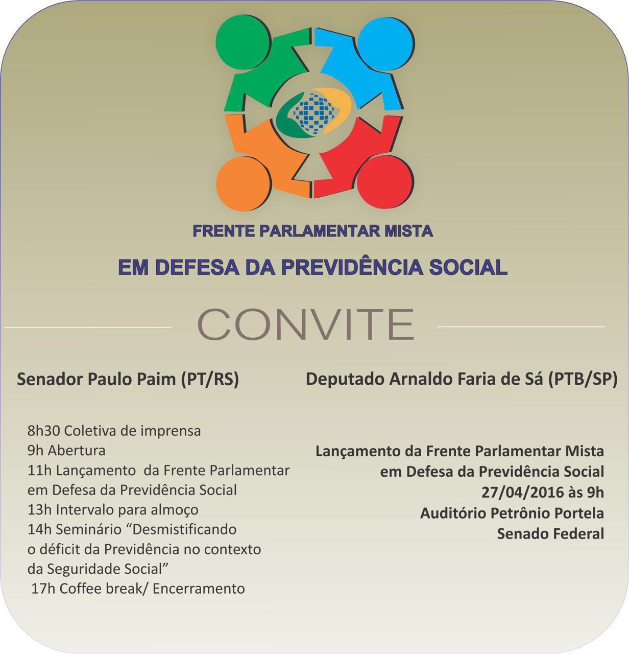 27/04 em Brasília: Frente Parlamentar Mista para defender previdência social é lançada