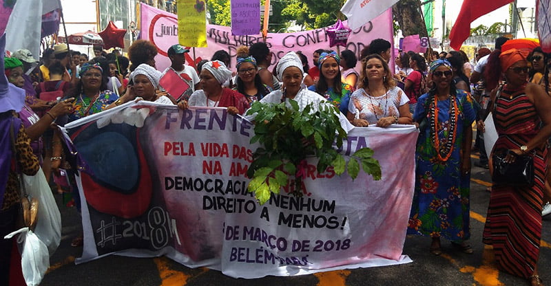 Mulheres do Pará ocupam as ruas neste 8 de Março!