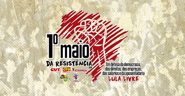 1º de Maio: Ato Unitário em Curitiba e manifestações por todo o país