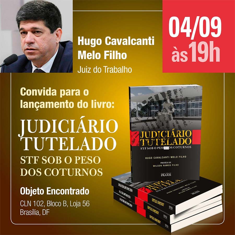 Judiciário Tutelado - Hugo Cavalcanti Melo Filho