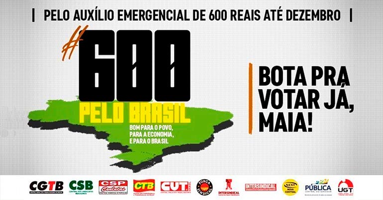 Centrais lançam campanha nacional pelos R$ 600